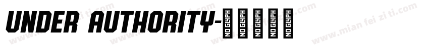 Under Authority字体转换